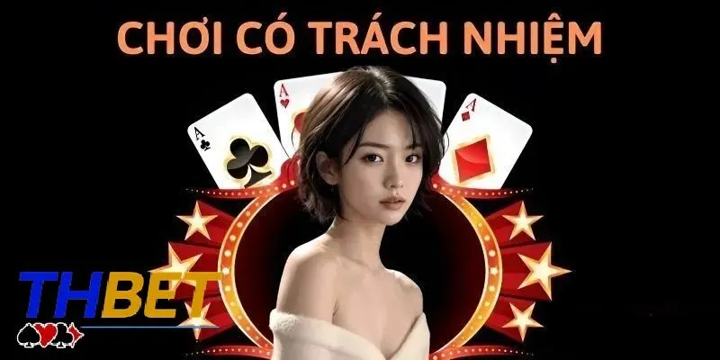 Chơi Có Trách Nhiệm Thienhabet 1 Hiểu rõ hơn về chính sách chơi có trách nhiệm và kiểm soát