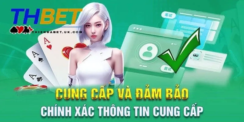 Chơi Có Trách Nhiệm Thienhabet 4 Cung cấp dữ liệu xác thực